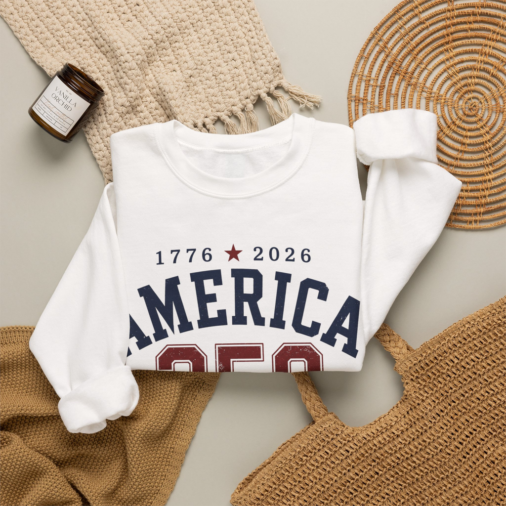 America 250 Years of Freedom Sweatshirt | Patriotic 4th of July Crewneck | America 250 Sweatshirt | 1776 2026 Independence Day Sweatshirt